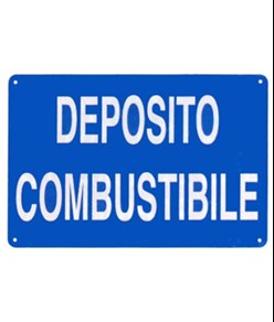 Cartello 'deposito combustibile