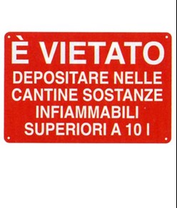 Cartello 'è vietato depositare nelle cantine..'