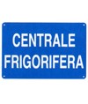 Cartello 'centrale frigorifera'