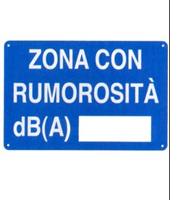 Cartello 'zona con rumorosità db(a)'