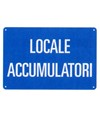 Cartello 'locale accumulatori'