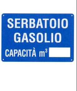 Cartello 'serbatoio gasolio capacità mq___'