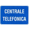 Cartello 'centrale telefonica'