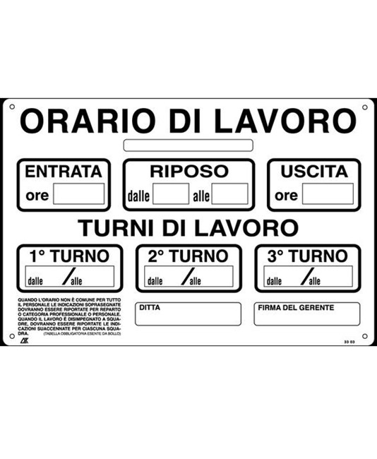 Cartello informativo 'orario di lavoro' Cartello informativo 'orario di lavoro'