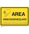 Cartello 'area videosorvegliata' in giallo