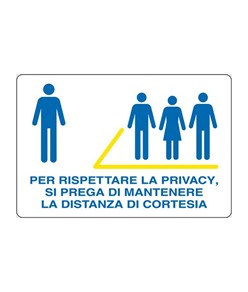 Cartello "Per rispettare la privacy"