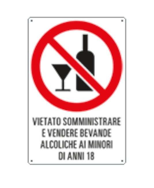 Cartello di divieto 'vietato somministrare e vendere bevande...' Cartello di divieto 'vietato somministrare e vendere bevande...'