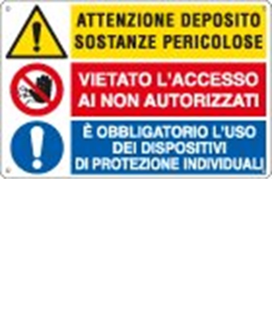 Cartello multisimbolo 'attenzione deposito sostanze pericolose...' Cartello multisimbolo 'attenzione deposito sostanze pericolose...'