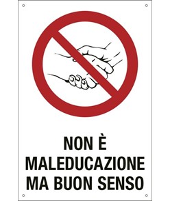 Cartello  'Non stringersi le mani'