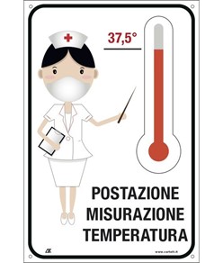 Cartello  'Postazione misurazione temperatura'