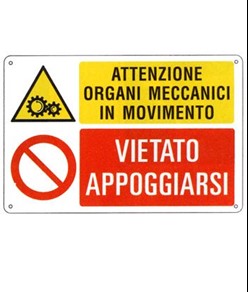 Cartello multisimbolo 'attenzione organi meccanici in movimento...'