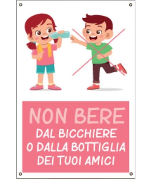 Cartello  'Non bere dal bicchiere o dalla bottiglia dei tuoi amici'