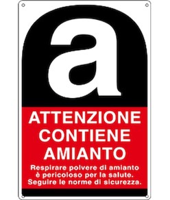 Cartello informativo 'attenzione contiene amianto'