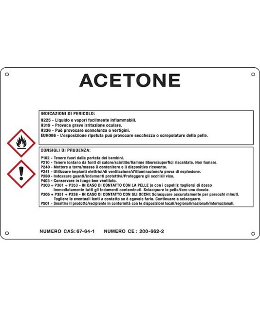 Cartello sostanza pericolosa 'acetone' Cartello sostanza pericolosa 'acetone'