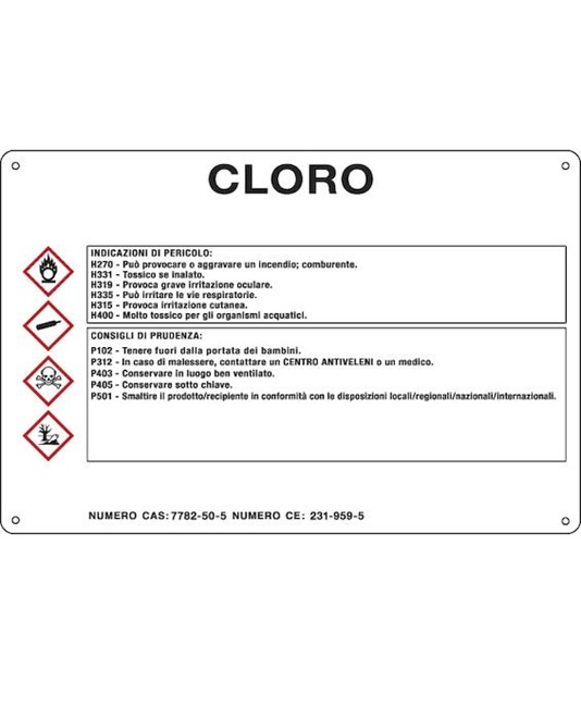 Cartello sostanza pericolosa 'cloro' Cartello sostanza pericolosa 'cloro'