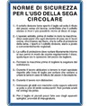 Cartello 'norme di sicurezza per l'uso della segna circolare'