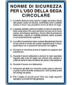 Cartello 'norme di sicurezza per l'uso della segna circolare'