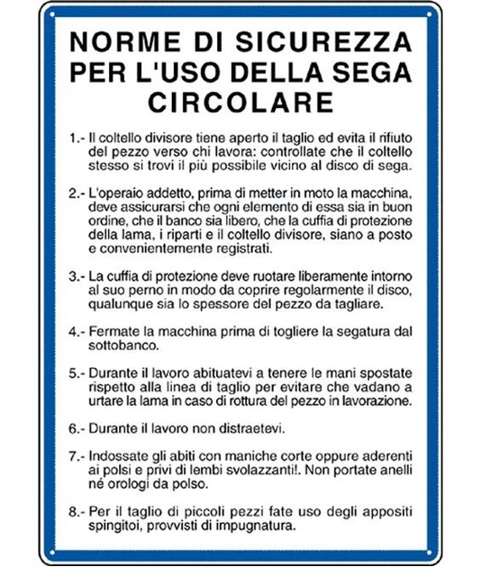 Cartello 'norme di sicurezza per l'uso della segna circolare'