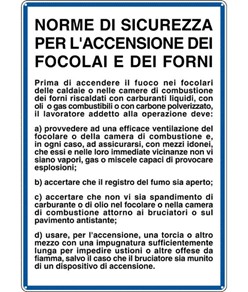 Cartello 'norme di sicurezza per l'accensione dei focolai e dei forni'