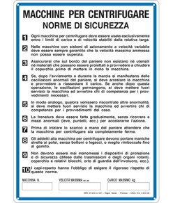 Cartello 'macchine per centrifugare norme di sicurezza'