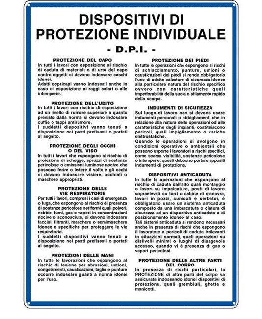 Cartello di norme e istruzioni 'dispositivo di protezione individuale DPI' Cartello di norme e istruzioni 'dispositivo di protezione individuale DPI'