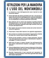 Cartello 'istruzioni per la manovra e l'uso di montamobili'