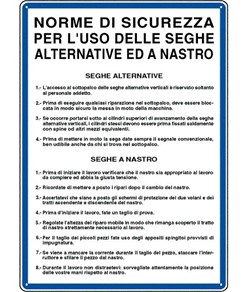 Cartello 'norme di sicurezza per l'uso delle seghe'