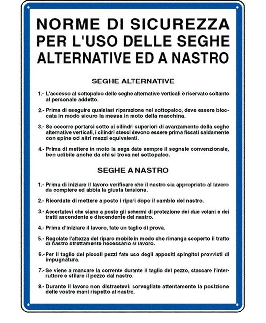 Cartello 'norme di sicurezza per l'uso delle seghe'