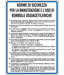 Cartello 'norme di sicurezza per la manutenzione e uso di bombole'