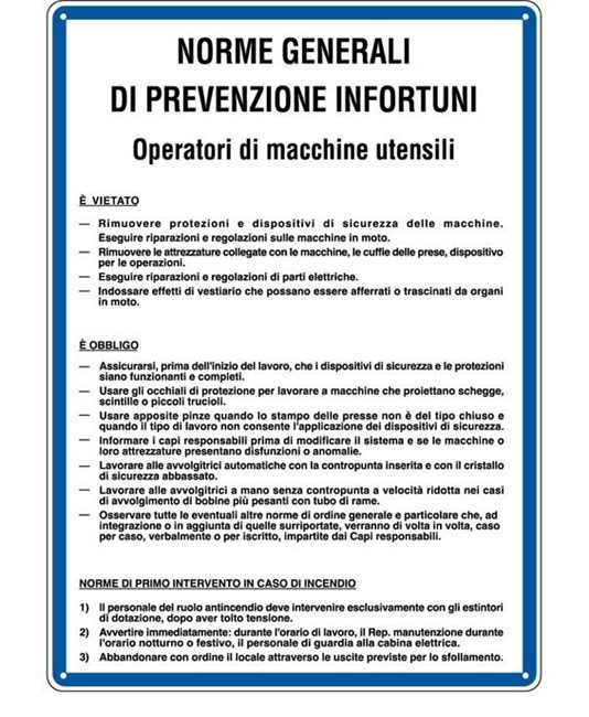 Cartello 'prevenzione infortuni operatori di macchine utensili'