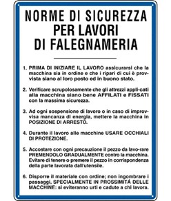 Cartello 'norme di sicurezza per lavori di falegnameria' dim: 333x470mm