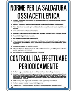 Cartello 'norme e controlli per la saldatura ossiacetilenica ' dim:333x470mm