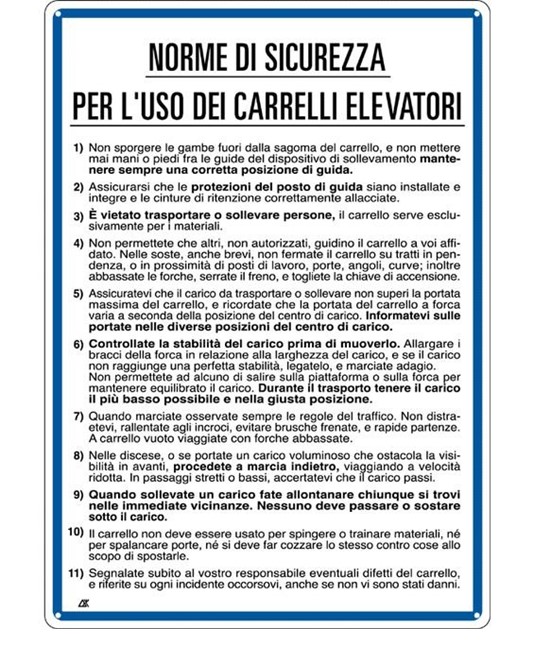 Cartello 'norme per l'uso dei carrelli elevatori' Cartello 'norme per l'uso dei carrelli elevatori'
