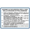 Cartello 'norme di sicurezza per l'uso delle braghe di poliammide'