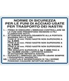 Cartello 'norme di sicurezza per le funi di acciaio'
