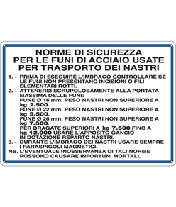 Cartello 'norme di sicurezza per le funi di acciaio'