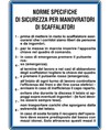 Cartello 'norme di sicurezza per manovratori di scaffalatori'