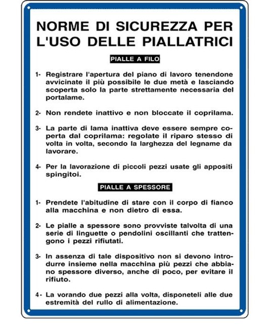 Cartello 'norme di sicurezza per l'uso delle piallatrici'