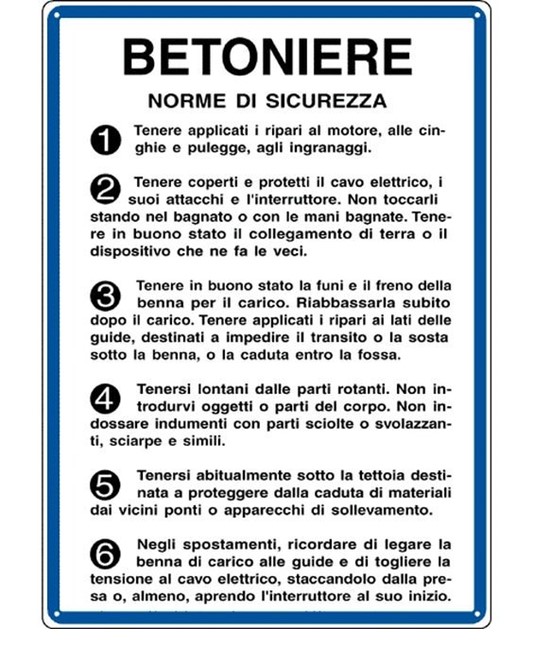 Cartello 'betoniere norme di sicurezza' Cartello 'betoniere norme di sicurezza'