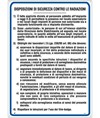 Cartello 'disposizioni di sicurezza contro le radiazioni'