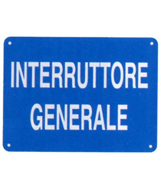 Cartello informativo 'interruttore generale' Cartello informativo 'interruttore generale'