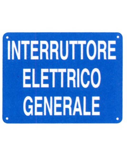 Cartello interruttore elettrico generale Cartello interruttore elettrico generale
