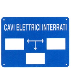 Cartello informativo 'cavi elettrici interrati'