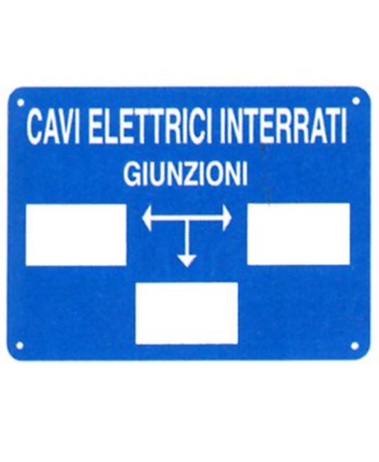 Cartello informativo 'cavi elettrici interrati giunzioni' Cartello informativo 'cavi elettrici interrati giunzioni'