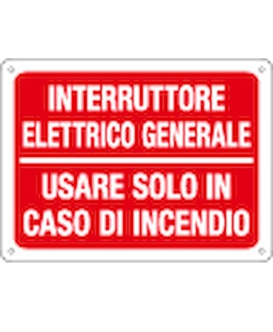 Cartello antincendio interruttore elettrico generale Cartello antincendio interruttore elettrico generale
