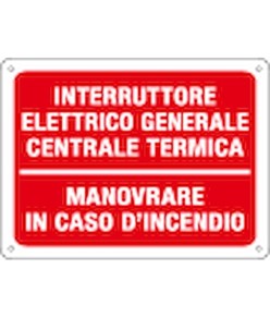 Cartello antincendio interruttore elettrico centrale termica