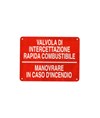 Cartello informativo 'valvola di intercettazione rapida combustibile'