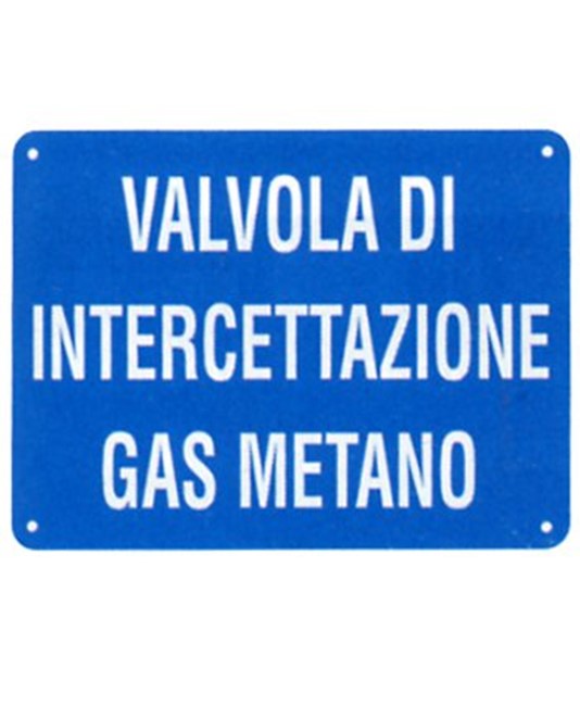 Cartello informativo 'valvola di intercettazione gas metano' Cartello informativo 'valvola di intercettazione gas metano'