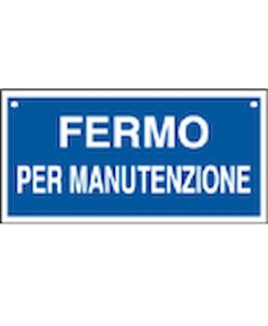 Cartello informativo con scritta 'fermo per manutenzione' Cartello informativo con scritta 'fermo per manutenzione'