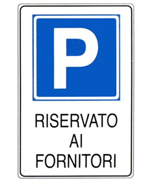 Cartello 'riservato ai fornitori' Cartello 'riservato ai fornitori'